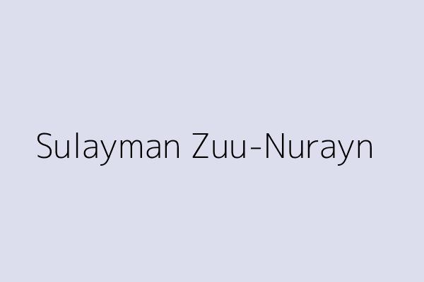 Sulayman Zuu-Nurayn